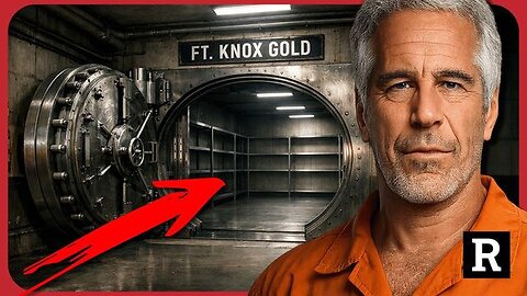 Epstein Revealed Empty Fort Knox & Xi Declares Yuan Reserve Status