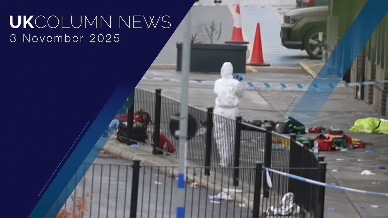 UK Column News - 3rd November 2025
