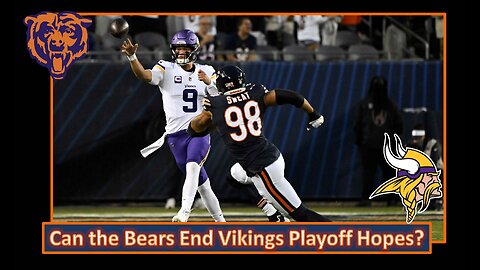 Can the Bears End Vikings Playoff Hopes l Bears Week 11 Pre Game vs Vikings l Da Bears With Dark