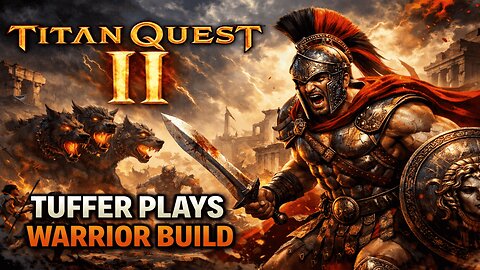 🔞 StormBlade Build (First Playthrough) | Tuffer Plays Titan Quest II