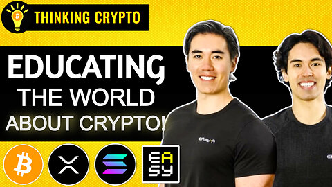 Educating the World About Crypto & Integrating the XRP Ledger! | EasyA