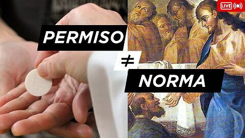 De rodillas y en la lengua: norma vs permiso en la Iglesia | EN VIVO