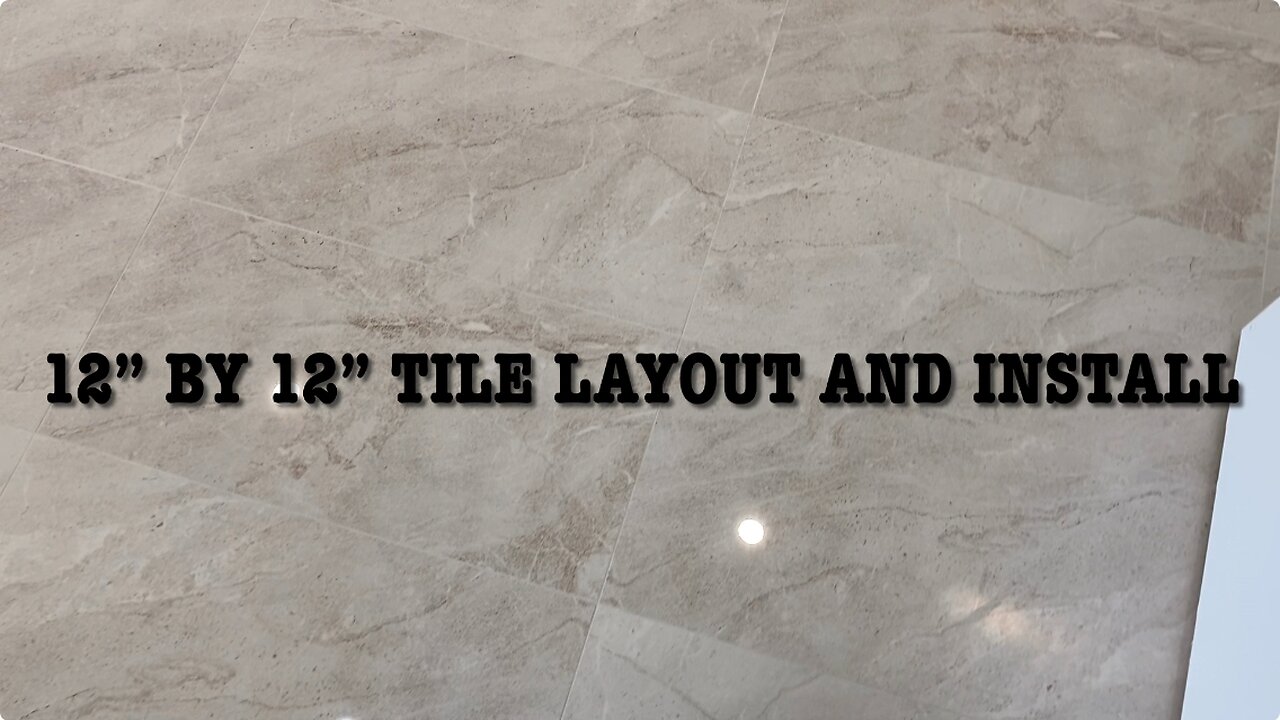 12 Inch By 24 Inch Tile Layout Install