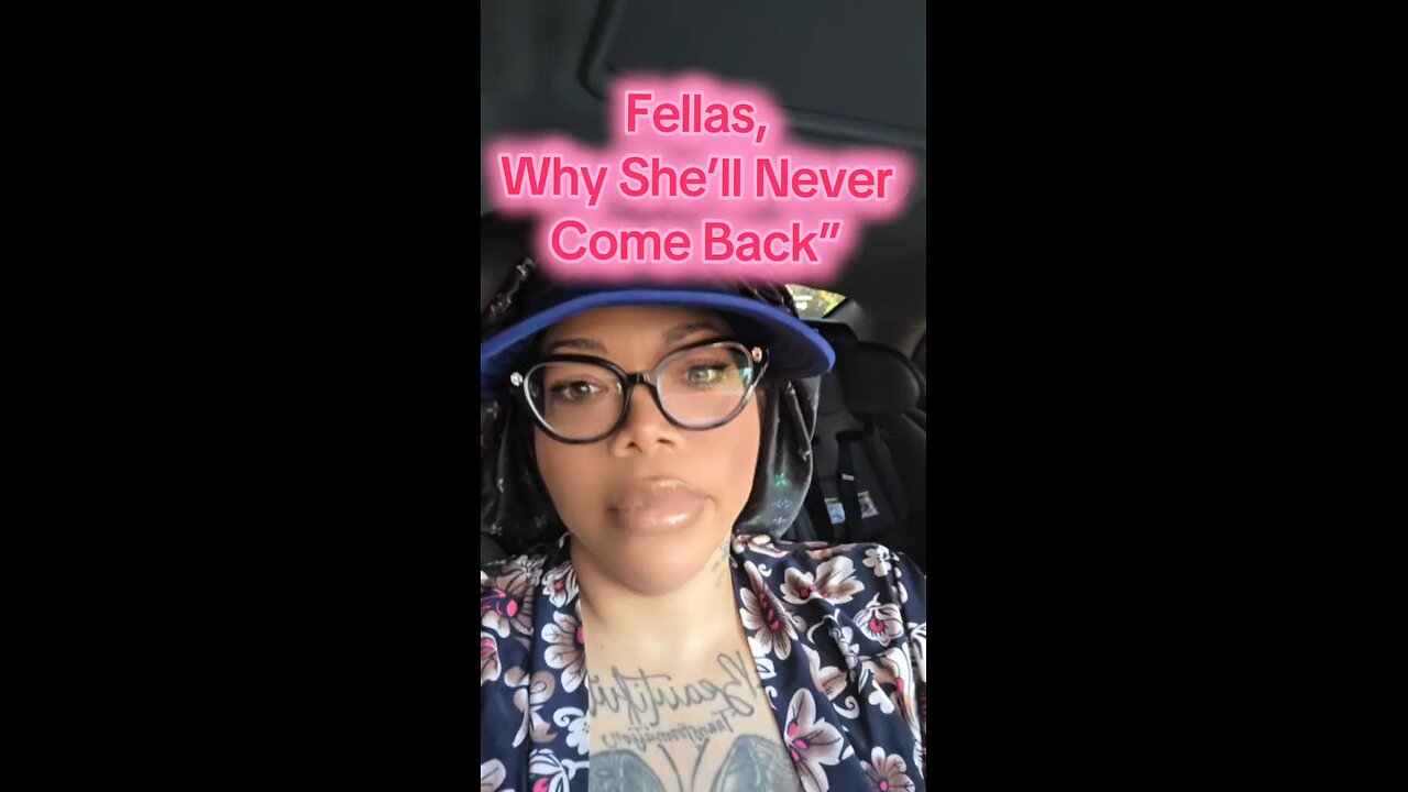 why she'll never come back