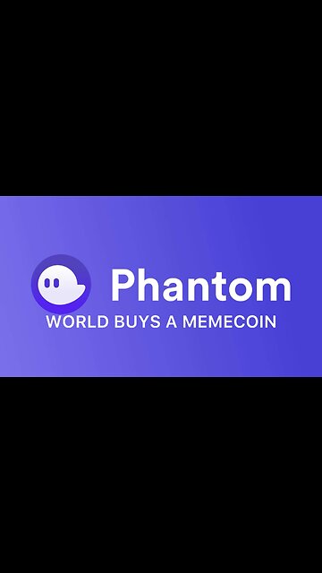 World Buys Memecoins on Phantom