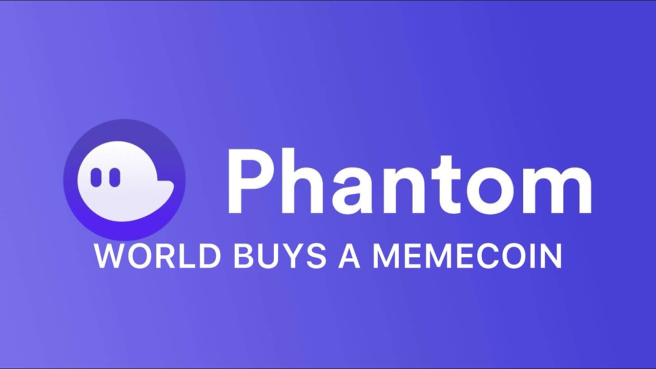 World Buys Memecoins on Phantom