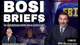BOSI Briefs - The Underground Empire & AI Surveillance