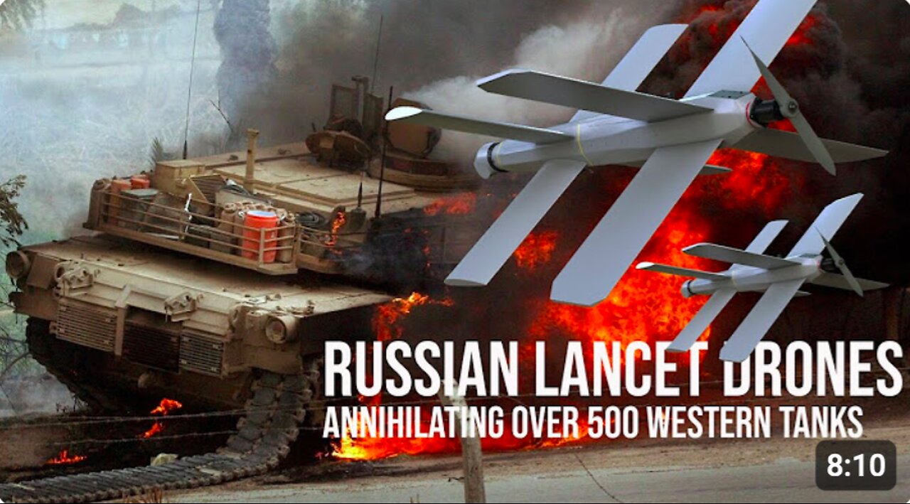 Russian Lancet Drones Wiped Out Over 500 Western Main Battle Tanks of Ukraine Til Now