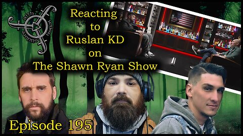 Ruslan KD was on The Shawn Ryan Show.