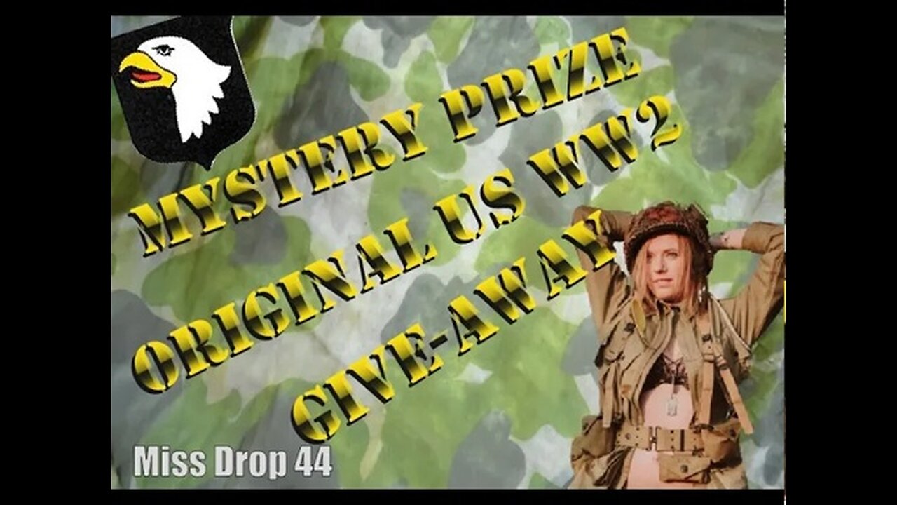 Miss Drop 44 #63 - FREE GIVEAWAY - 3 identical mystery prizes WW2 Original US miliaria