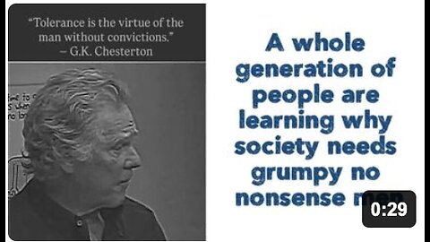 A whole generation of people are learning why society needs grumpy no nonsense men.