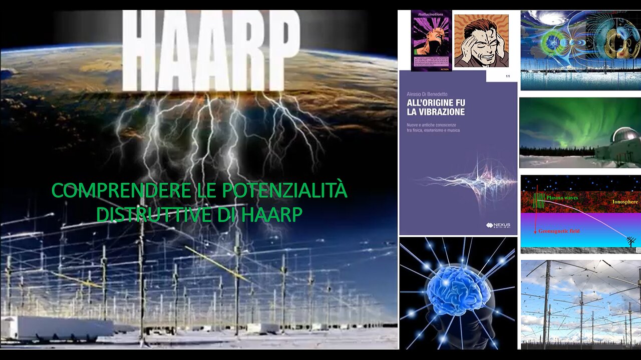 COMPRENDERE LE POTENZIALITÀ DISTRUTTIVE DI HAARP