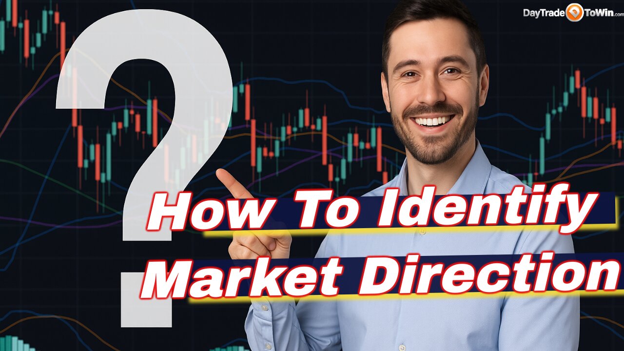 How to Filter the Market Direction Before Placing Trades