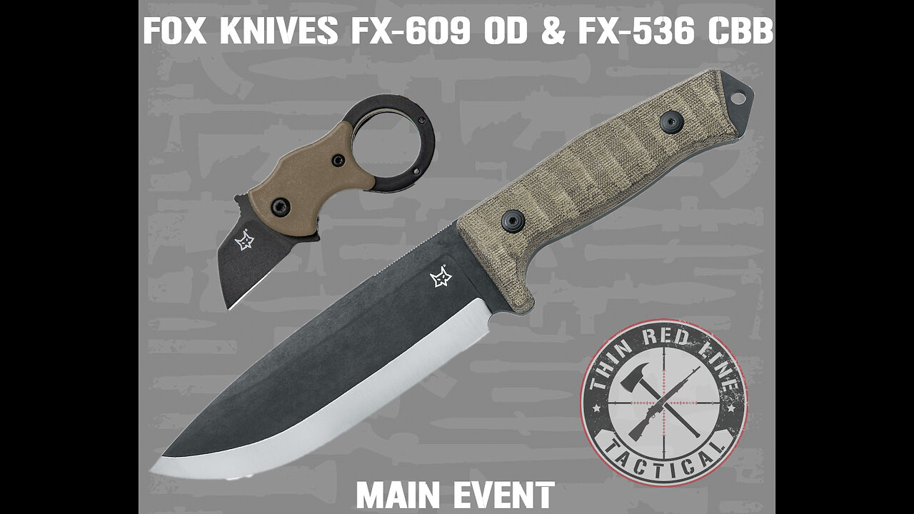 FOX KNIVES FX-609 OD & FX-536 CBB