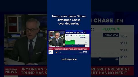 Trump sues Jamie Dimon, JPMorgan Chase over debanking