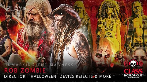 Unmasking The Madness: Exploring Rob Zombie's Horror Universe