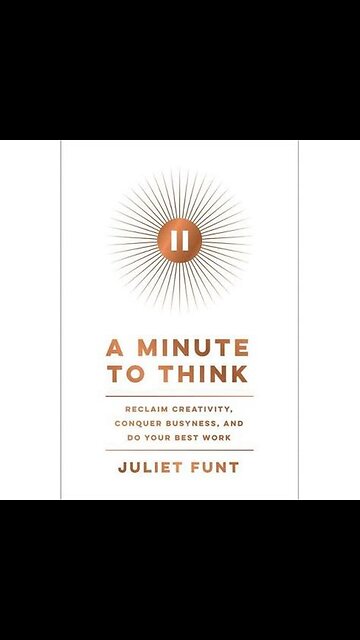 A Minute to Think by Juliet Funt | Summary