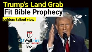 How does Trump's Land Grab| Fits Bible Prophecy?