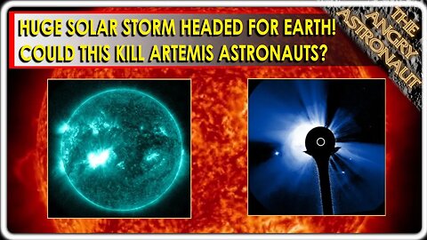 Dangerous solar storm headed for Earth! Could this harm the Artemis 2 crew?