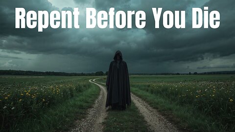 Turn to Christ Before It's Too Late!