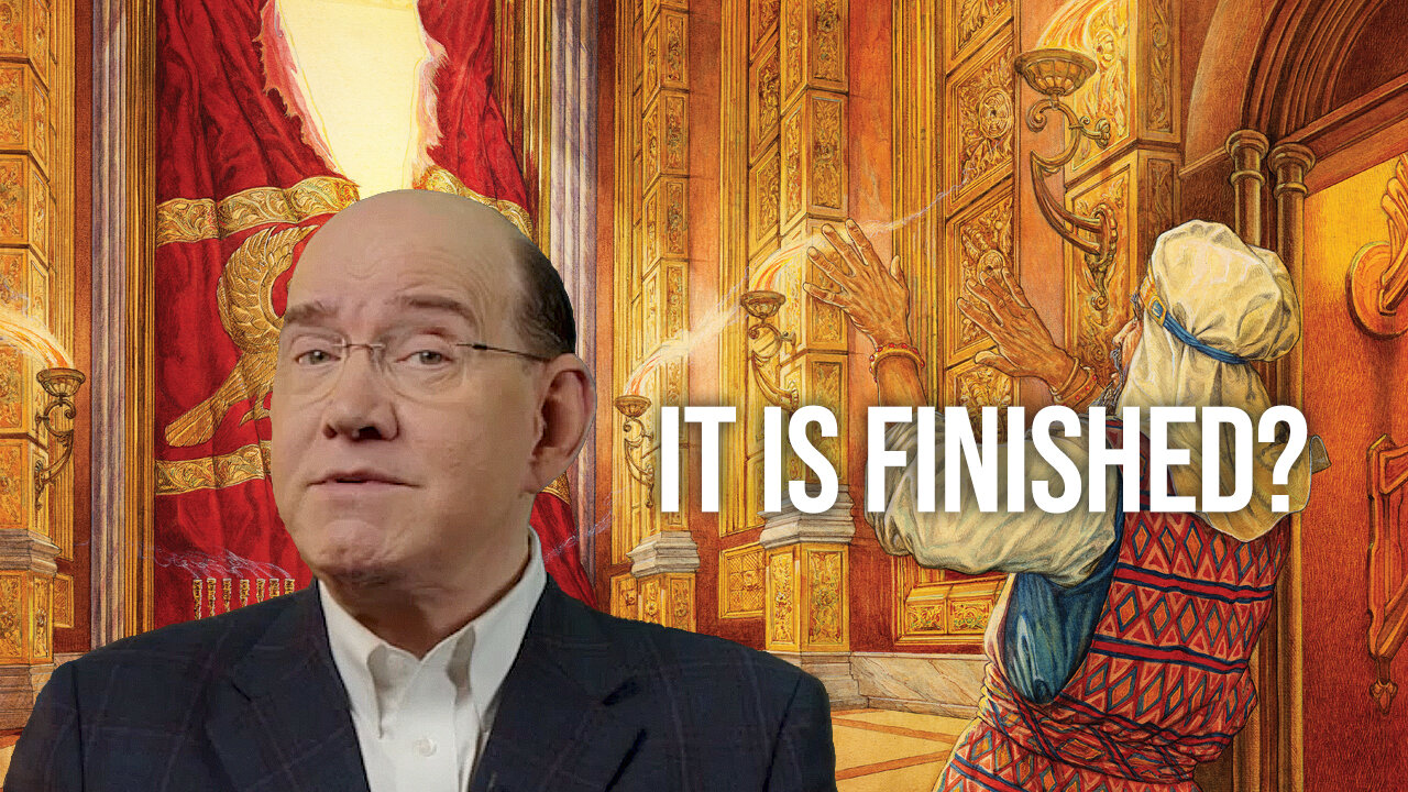 'IT IS FINISHED!'