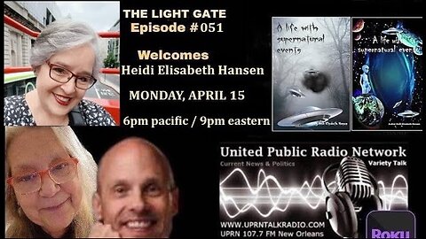 THE LIGHT GATE EPISODE #051: HEIDI HANSEN