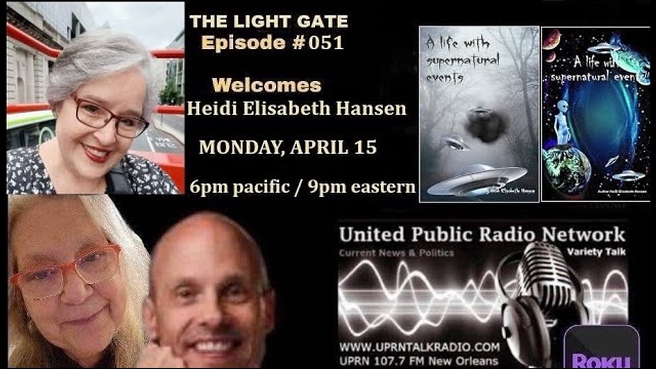THE LIGHT GATE EPISODE #051: HEIDI HANSEN