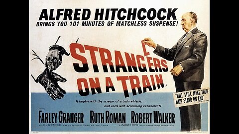 Strangers on the Train (1951) - Full Movie HD | Alfred Hitchcock | Farley Granger, Robert Walker