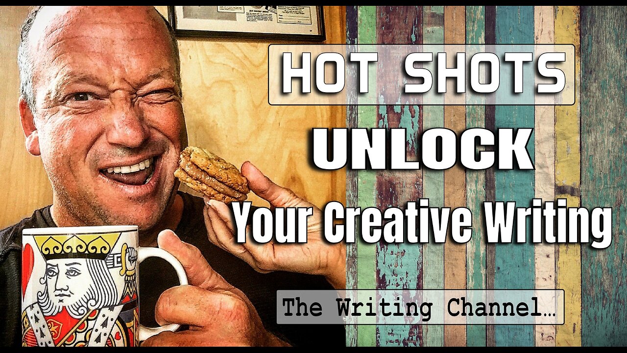 HOT SHOTS: UNLOCK Your Creative Writing Potential