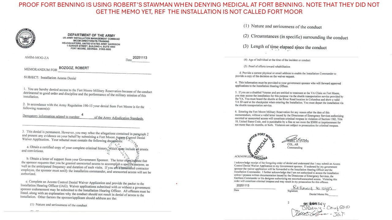 FORT BENNING DENYING ROBERT MEDICAL AGAIN USING HIS ALL CAP STRAWMAN