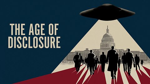 The Age of Disclosure (2025) documentary