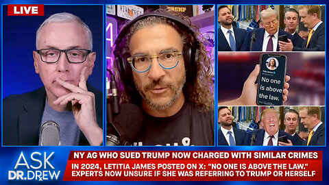 Letitia James Just Found Out "No One Is Above The Law" In Spectacular Display Of FAFO w/ Viva Frei – Ask Dr. Drew