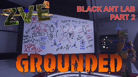 Grounded EP 9 - Black Ant Lab PT 2