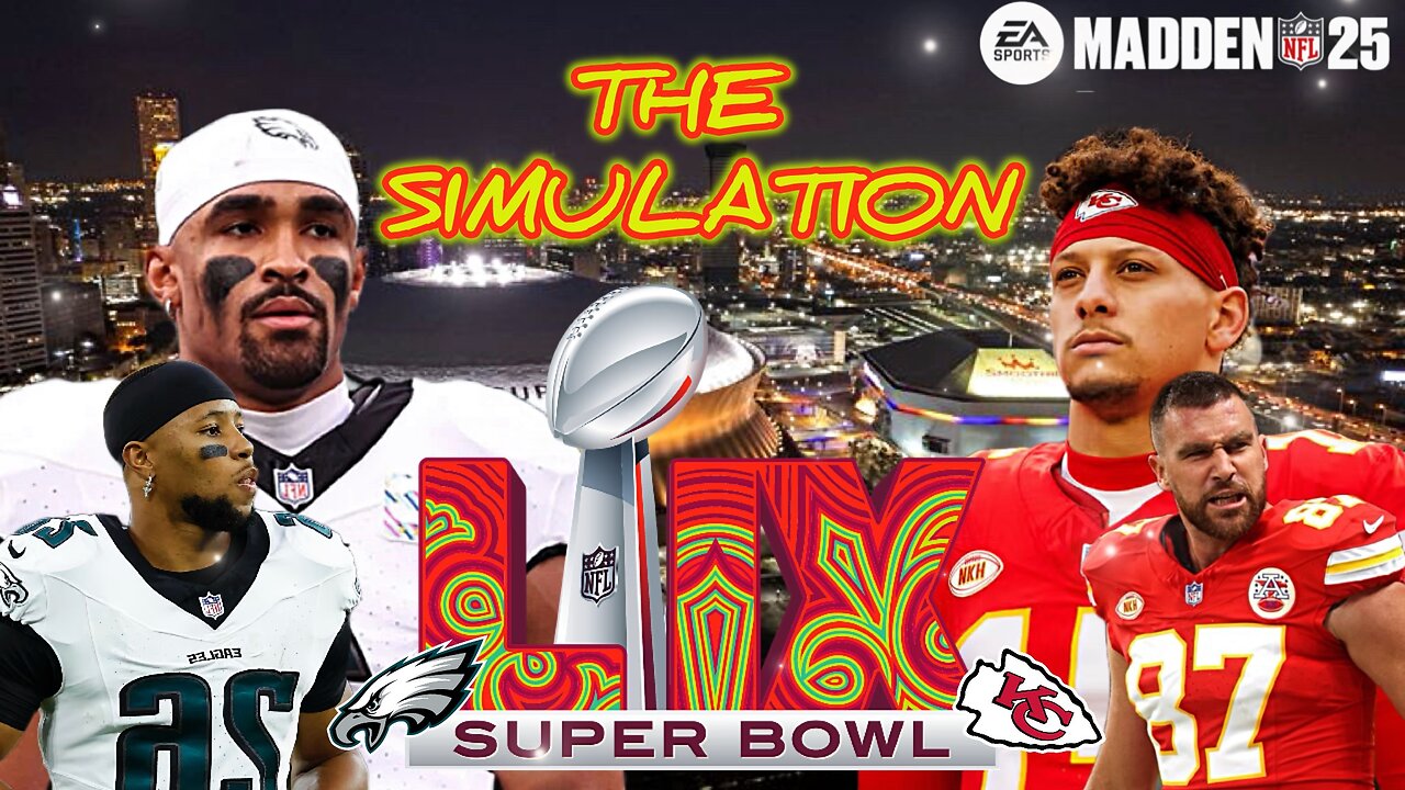 I SPECTATED THE MADDEN NFL 25 EAGLES VS CHIEFS SUPER BOWL SIMULATION!!