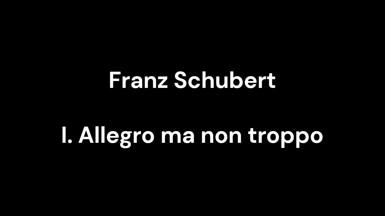 I. Allegro ma non troppo