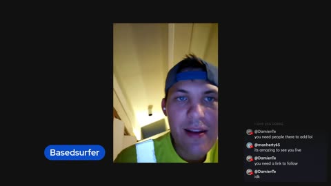 11/08/25 Based Surfer VOD: "I love you guys"