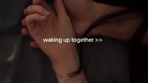waking up together feeling >