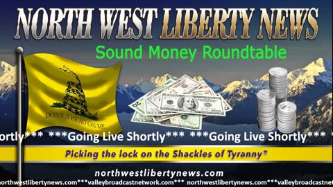 NWLNews - The Sound Money Roundtable - 10.2.2025