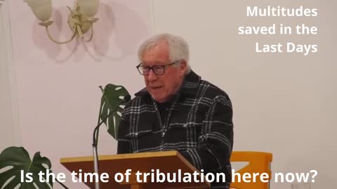 Multitudes saved in the Last Days