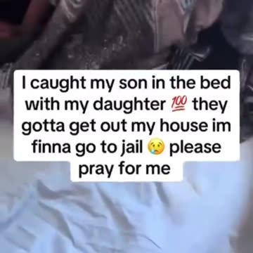 Mother caught her son with his sister in the same bed