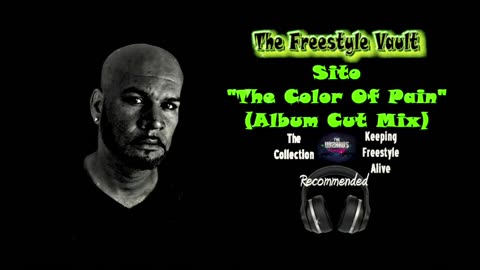 Sito “The Color Of Pain” (Album Cut Mix) Freestyle Music