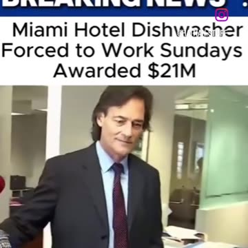 Miami Hotel Dishwasher Wins $22M for Forced Sunday Work