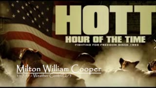 William Cooper HOTT - Weather Control I,II, & III - 11.6.95 11.7.95 11.8.95