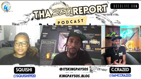 Tha Sec Report — Episode 13: “Crip For Congress” (feat. KingPaySos) Part 1