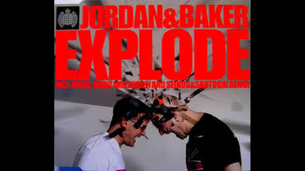 Jordan & Baker - Explode