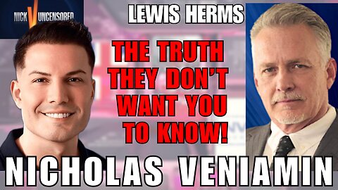 Hidden Truth: Lewis Herms & Nicholas Veniamin Expose Deep State’s Whistleblower Suppression