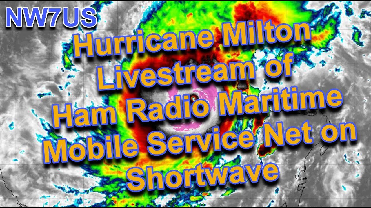 Maritime Mobile Service Net: Livestream - Milton, Gulf of Mexico