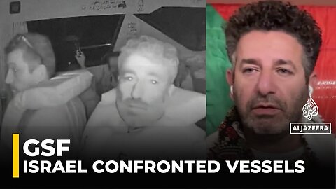 GSF confirms Israeli forces confronted vessels