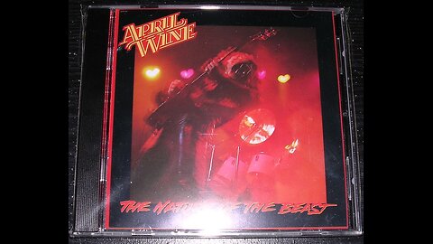 April Wine The Nature of the Beast (FULL ALBUM) 🇨🇦