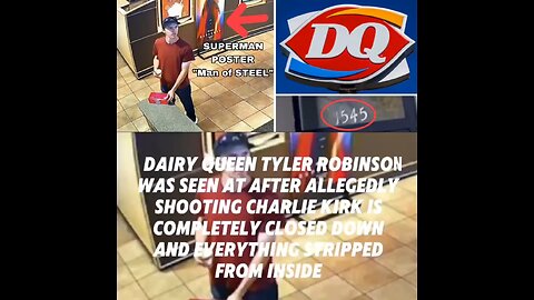 Dairy Queen where Tyler Robinson was being torn down